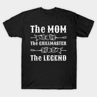 The Mom, The Grillmaster, The Legend T-Shirt